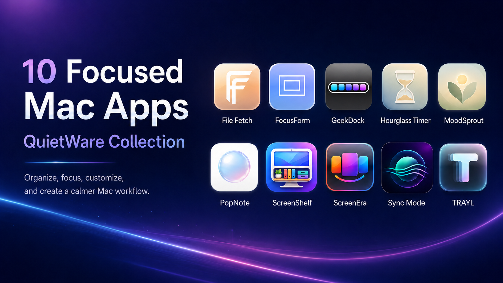 QuietWare collection of ten focused Mac apps