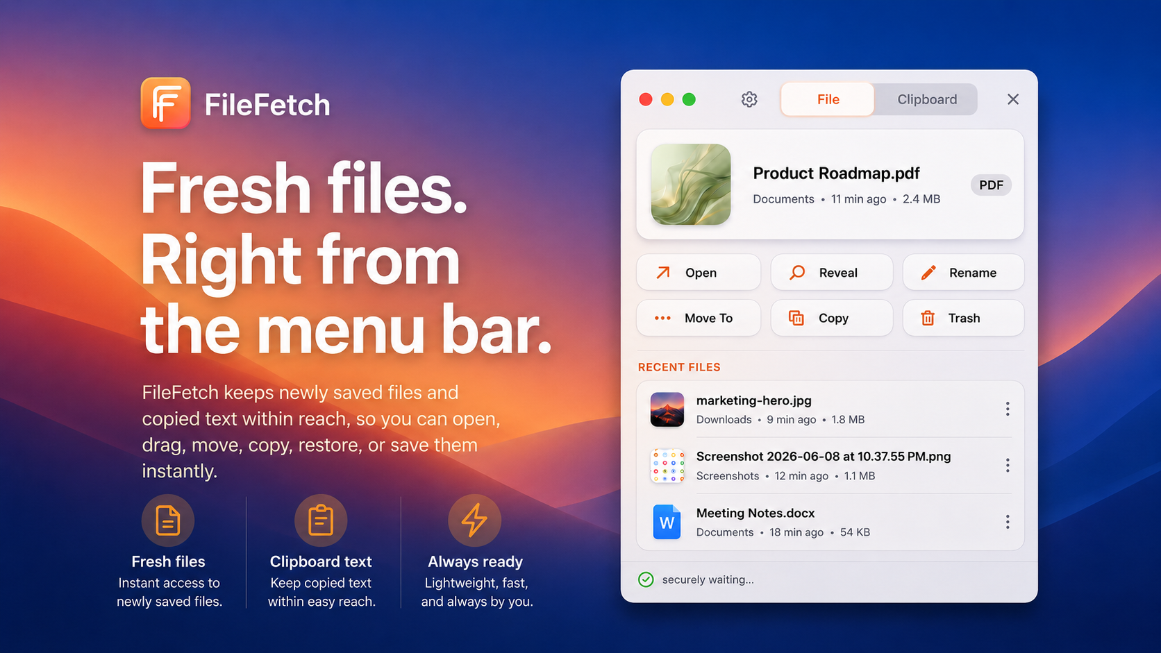 File Fetch menu bar panel showing recent files, screenshots, and copied text on macOS